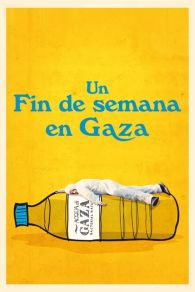 VER A Gaza Weekend Online Gratis HD