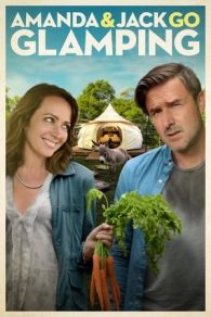 VER Amanda & Jack Go Glamping (2017) Online Gratis HD