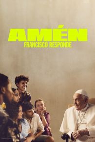 VER Amén: Francisco responde Online Gratis HD