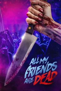 VER #AMFAD: All My Friends Are Dead Online Gratis HD