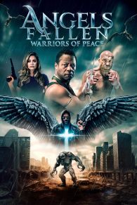 VER Angels Fallen: Warriors of Peace Online Gratis HD