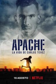 VER Apache: La vida de Carlos Tevez Online Gratis HD