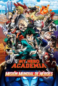 VER Boku no Hero Academia: Misión Mundial de Héroes Online Gratis HD