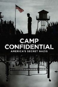 VER Campo confidencial: Los nazis secretos de EE. UU. Online Gratis HD