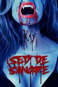 VER Sed de Sangre Online Gratis HD