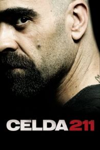 VER Celda 211 (2009) Online Gratis HD