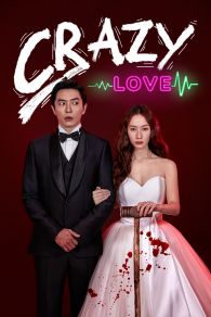 VER Crazy Love Online Gratis HD