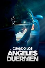 VER Cuando los ángeles duermen Online Gratis HD