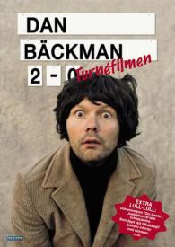 VER Dan Bäckman 2-0 Turnéfilmen Online Gratis HD