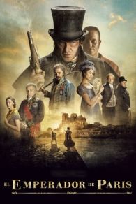 VER El emperador de París Online Gratis HD