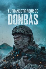 VER El francotirador de Dombás Online Gratis HD