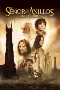 VER El señor de los anillos: Las dos torres (2002) Online Gratis HD