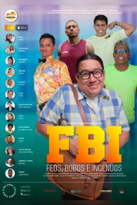 VER FBI: Feos, Bobos e Ingenuos Online Gratis HD