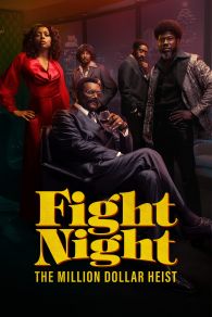 VER Fight Night: The Million Dollar Heist Online Gratis HD