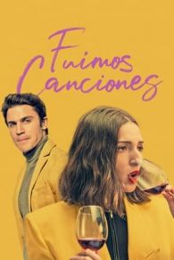 VER Fuimos Canciones (2021) Online Gratis HD