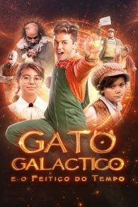 VER Gato Galáctico e o Feitiço do Tempo Online Gratis HD