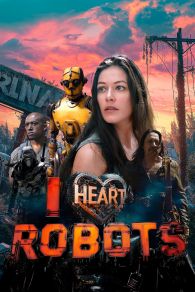 VER I Heart Robots Online Gratis HD