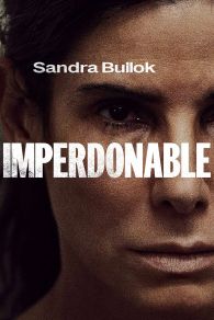 VER Imperdonable (The Unforgivable) Online Gratis HD