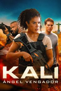 VER Kali: Ángel Vengador Online Gratis HD