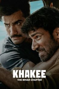 VER Khakee: The Bihar Chapter Online Gratis HD