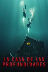 VER La casa de las profundidades (2021) Online Gratis HD