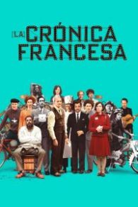 VER La crónica francesa Online Gratis HD