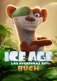 VER La Era de Hielo: Las aventuras de Buck Online Gratis HD