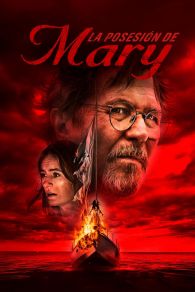 VER La posesión de Mary Online Gratis HD