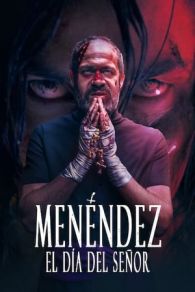 VER Menéndez: El día del señor (2020) Online Gratis HD