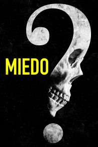 VER Miedo Online Gratis HD