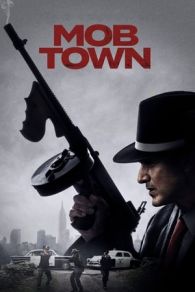 VER Mob Town (2019) Online Gratis HD