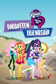 VER My Little Pony: Equestria Girls - Amistad Olvidada Online Gratis HD