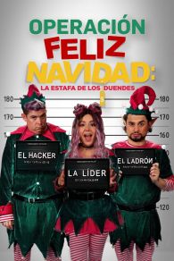 VER Operación Feliz Navidad: La estafa de los duendes Online Gratis HD