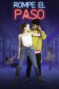 VER Rompe el paso (2020) Online Gratis HD