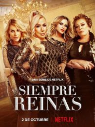 VER Siempre reinas Online Gratis HD