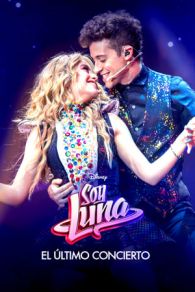 VER Soy Luna: El último concierto (2021) Online Gratis HD