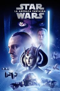 VER Star Wars: Episodio I - La amenaza fantasma Online Gratis HD