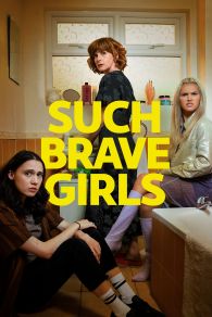 VER Such Brave Girls Online Gratis HD