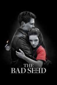 VER The Bad Seed (2018) Online Gratis HD