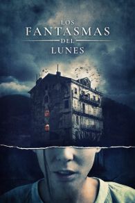 VER Los Fantasmas del Lunes Online Gratis HD