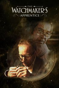 VER The Watchmaker's Apprentice Online Gratis HD