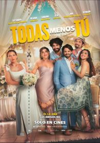 VER Todas menos tú Online Gratis HD