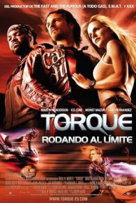 VER Torque: Rodando al límite (2004) Online Gratis HD