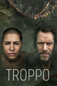 VER Troppo Online Gratis HD