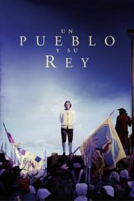 VER Un pueblo y su rey Online Gratis HD