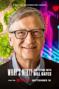 VER ¿Y ahora qué? El futuro según Bill Gates Online Gratis HD